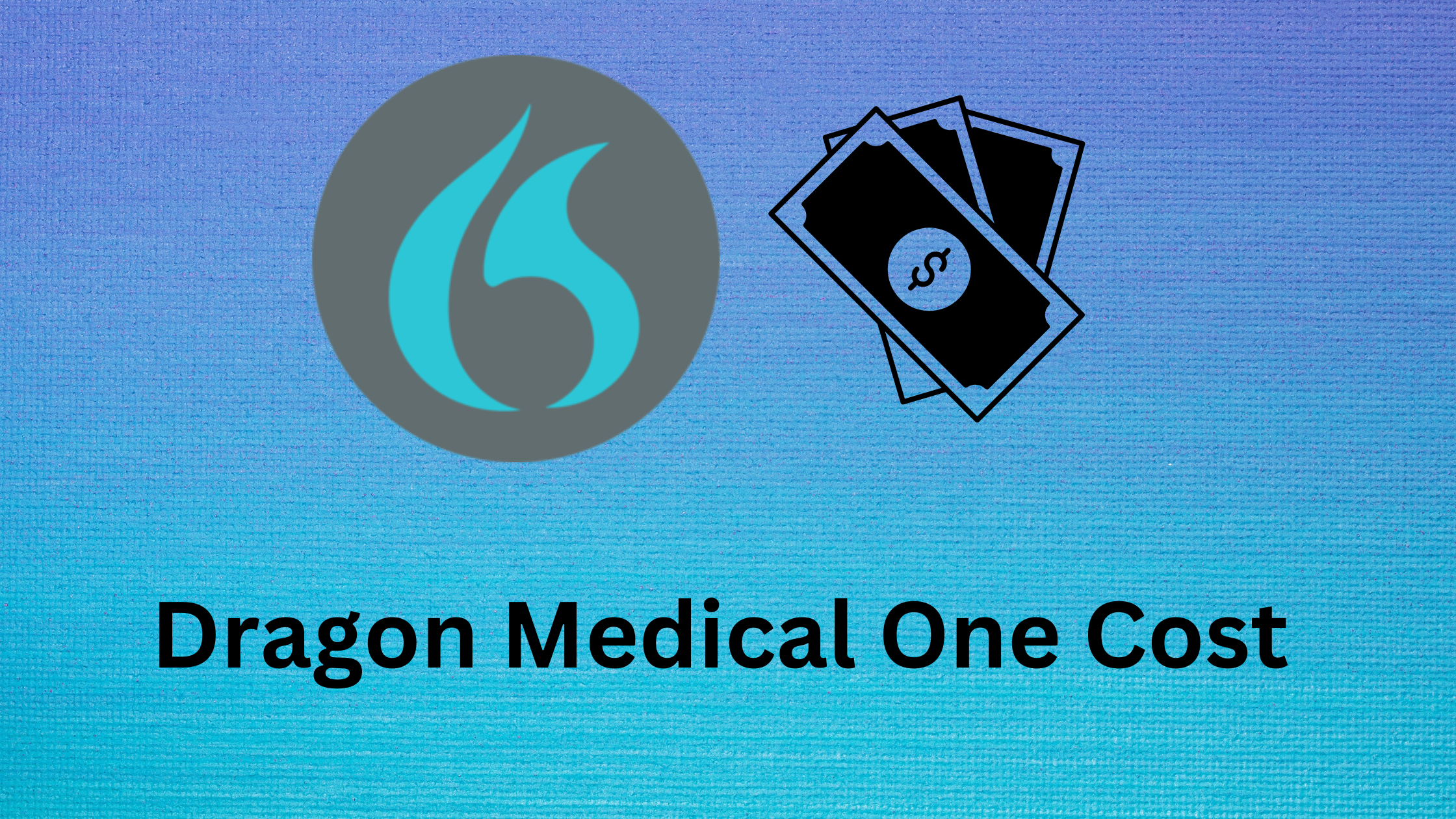 Dragon Medical One Cost